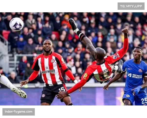 布伦特福德主场击败诺丁汉森林 保级队抢分关键节点显现